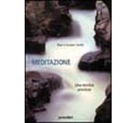 Meditazione. Una tecnica preziosa