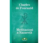 Meditazioni a Nazareth