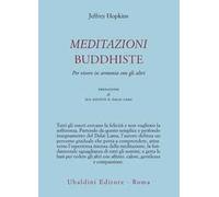 Meditazioni buddhiste. Per vivere in armonia con gli altri
