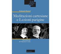 Meditazioni cartesiane e Lezioni parigine