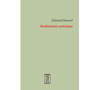 MEDITAZIONI CARTESIANE - Husserl Edmund Altobrando A. (cur.) - 2023 - Orthotes