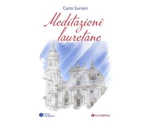 Meditazioni lauretane - Suriani Carlo