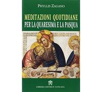 Meditazioni quotidiane per la quaresima e la Pasqua
