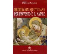 Meditazioni quotidiane per l'Avvento e il Natale