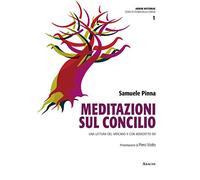 Meditazioni Sul Concilio