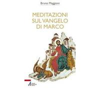 Meditazioni sul Vangelo di Marco