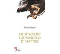 Meditazioni sul Vangelo di Matteo