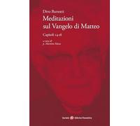 Meditazioni sul Vangelo di Matteo. Capitoli 14-18