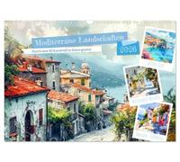 Mediterrane Landschaften (Wandkalender 2026 DIN A3 quer), CALVENDO Monatskalender: Erkunden Sie die idyllischen Olivenhaine, die sanften Hügel und die ... Zitronenplantagen, die diese Regionen prägen.