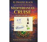 Mediterranean Cruise Word Search: SMARAGDUS Wanderlust Word Search Series Vol.1 | Word Search Puzzle Book for Adults, Seniors & Teens | Travel Through ... & Spain with Hidden Codes & Secret Missions