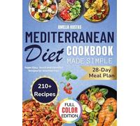 MEDITERRANEAN DIET COOKBOOK - Amelia Kostas