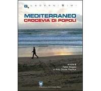 Mediterraneo crocevia di popoli