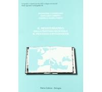 Mediterraneo dalla frattura regionale al processo d'integrazione