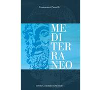 Mediterraneo. Ediz. a colori