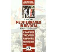 Mediterraneo in rivolta - [Castelvecchi]