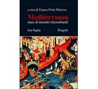 Mediterraneo. Mare di incontri interculturali