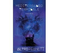 Mediterraneo terminale - [iDobloni del Covo della Ladra]