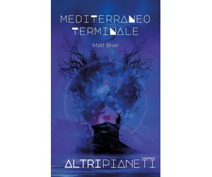 Mediterraneo terminale [Paperback] [Oct 15, 2025] Briar, Matt