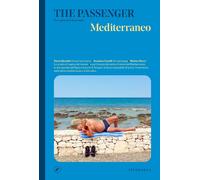 Mediterraneo. The passenger. Per esploratori del mondo - AA.VV.