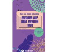 Medium auf dem zweiten Weg: Finde auch du deinen Weg