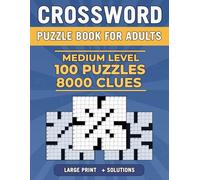 Medium Crossword Puzzle Book For Adults and Seniors - 100 Puzzles: Large Print Engaging Brain Puzzles to Sharp Your Mind