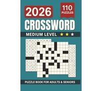 Medium Crossword Puzzle Book For Adults and Seniors: 110 Puzzles Entertaining Brain Workouts, Fun Brain Games for Stress Relief, Memory Improvement, and Relaxation (The Perfect Gift for Puzzle Lovers)