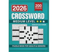 Medium Crossword Puzzle Book for Adults and Seniors: Quiet Wisdom Crosswords: 200 Thoughtful Puzzles to Entertain, Relax, and Strengthen Your Mind - Gentle Brain Workouts for Focus, Clarity, and Calm