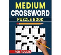 Medium Crossword Puzzle Book for Adults: Comfortable difficulty for smooth, focused puzzle sessions