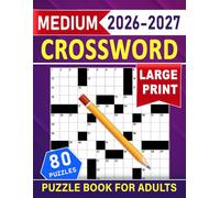 Medium Crossword Puzzle Book for Adults Large Print: Enjoyable word challenges designed for relaxed, focused solving