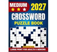 Medium Crossword Puzzle Book for Adults & Seniors: 100+ Puzzles Large Print: The Ultimate Brain Boost for Beginners | Relaxing Word Games with Full ... Stress Relief | Extra Large Format 8.5 x 11