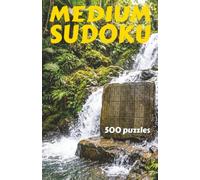 Medium-difficulty Sudoku puzzles without solutions: 500 Sudokus in paperback format.
