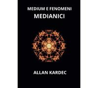 Medium e fenomeni medianici