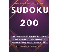 Medium Hard Sudoku 200 Mixed Puzzles Large Print | One Puzzle Per Page | Adults & Seniors | Solutions Included| Two Difficulty Levels |: 200 Sudoku ... One Puzzle Per Page| Two Difficulty Levels |