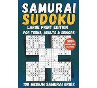 Medium Samurai Sudoku for Teens, Adults & Seniors: Travel-Friendly Large Print Puzzle Book with 100 Engaging Sudoku Grids