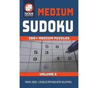 Medium Sudoku: 200+ Medium Puzzles with Solutions | Volume 2 | Travel-Sized 6x9 Format | 2 Puzzles Per Page | Brain Challenges for Teens, Adults, and Seniors