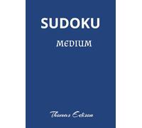 Medium Sudoku: Extra-Large Print with Answers