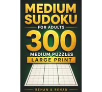 Medium Sudoku for Adults: 300 Medium Puzzles | Large Print