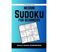 Medium Sudoku for Beginners: Simple, Confidence-Building Puzzles with Full Answer Key | Pantheon Sudoku by Pantheon Press