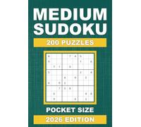 Medium Sudoku Pocket Size: 200 Medium Sudoku Puzzles | Compact Travel-Friendly Puzzle Book