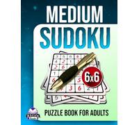 Medium Sudoku Puzzle Book for Adults: 200 Daily brain training Games with Big Print for Seniors, Balanced difficulty Levels: Stress-free puzzles, 6x6 Grid Size