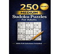 Medium Sudoku Puzzle Book for Adults: 250 Challenging Brain Teasers with Solutions: Large Print 8.5x11 | Full Solved Answers | Logic Puzzles to Boost Brain Power & Focus