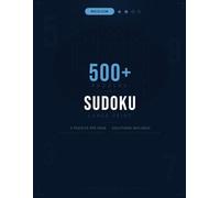 Medium Sudoku Puzzle Book for Adults: 500+ Large Print Puzzles with Full Solutions - Intermediate Brain Training for Focus, Memory & Mental Fitness: 2 ... Your Mind Daily | The Sudoku Masters Col
