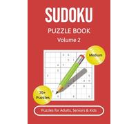 Medium Sudoku Puzzle Book for Adults: 70+ Relaxing Puzzles with Solutions - 6x9 Travel Size Brain Games: Fun and Challenging Math Puzzles to Boost ... for Relaxation and On-the-Go Entertainment