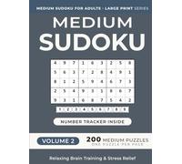 Medium Sudoku Puzzle Book for Adults -- Volume 2: 200 Medium Puzzles | One Puzzle Per Page | Large Print | 8.25" x 11" | for Relaxing Brain Training and Stress Relief