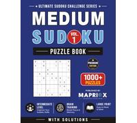 Medium Sudoku Puzzle Book - Vol. 1: 1000+ Medium Sudoku Puzzles with Solutions for Adults & Intermediate Players | Large Print Brain Training