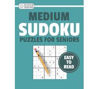 Medium Sudoku Puzzles for Seniors - Easy-to-Read: 120 Medium-Level Sudoku Puzzles | Large Print | One Puzzle Per Page | Clear Grids for Comfortable Solving