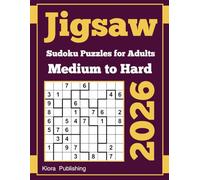 Medium to Hard Jigsaw Sudoku Puzzles for Adults: 2026 jigsaw Sudoku Puzzles
