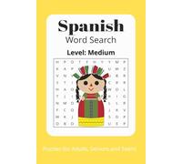 Medium Word Search Puzzle Book: Word Searches with Easy to Read Print about, Spanish, Language, Medium Level Spanish, and More - 6x9 inches, 110 pages ... Gift for Vacations, Holidays and Free Times.