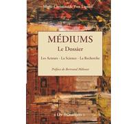 MEDIUMS, LE DOSSIER: Les Acteurs, la Science, la Recherche