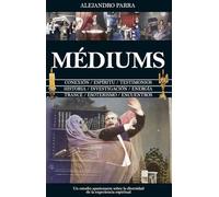 Médiums: Introducción a la diversidad de la experiencia espiritual